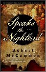Speaks the Nightbird - Robert McCammon