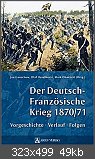 Der Deutsch-Französische Krieg Vorgeschichte, Verlauf und Folgen